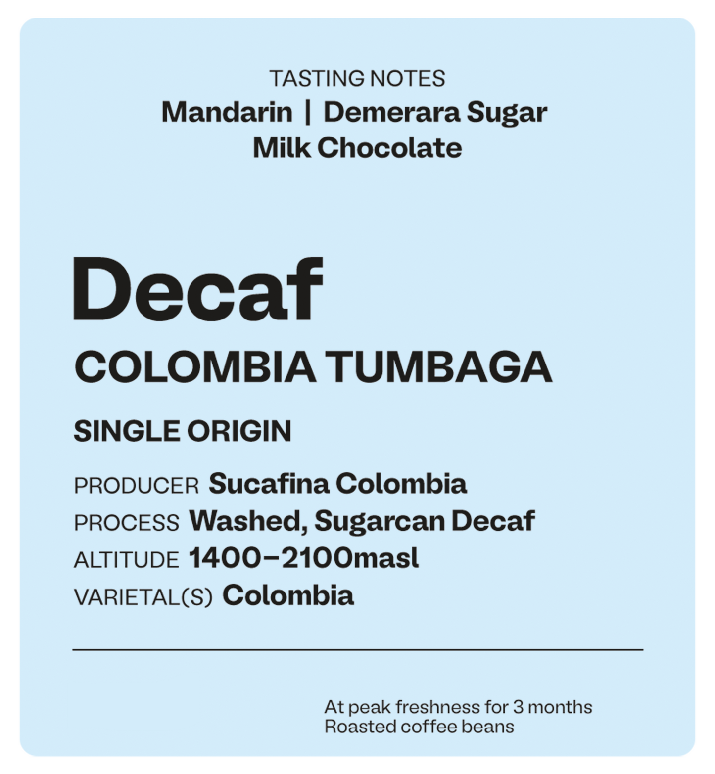 Decaf Colombia Tumbaga - Craft House Coffee